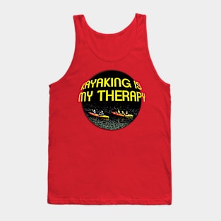 KAYAKING IS MY THERAPY Tank Top